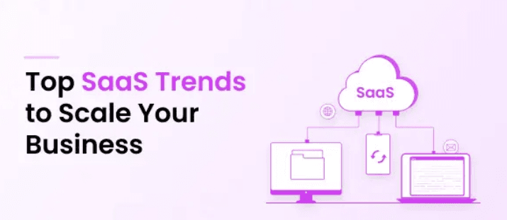 - Emerging Trends in the SaaS Industry for 2024